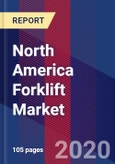 North America Forklift Market Size by Power Source, by Class, by Application, by Regional Analysis And Forecast- Product Image
