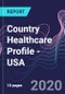 Country Healthcare Profile - USA - Product Thumbnail Image