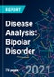 Disease Analysis: Bipolar Disorder - Product Image