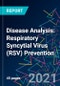 Disease Analysis: Respiratory Syncytial Virus (RSV) Prevention - Product Thumbnail Image