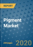 Pigment Market - Global Industry Analysis (2017 - 2020) - Growth Trends and Market Forecast (2021 - 2025)- Product Image