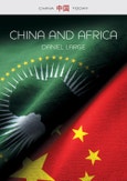China and Africa. The New Era. Edition No. 1. China Today- Product Image