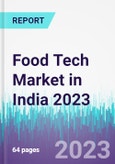Food Tech Market in India 2023- Product Image