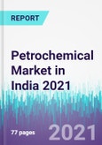 Petrochemical Market in India 2021- Product Image