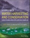 Handbook of Water Harvesting and Conservation. Case Studies and Application Examples. Edition No. 1. New York Academy of Sciences - Product Image
