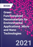 Green Functionalized Nanomaterials for Environmental Applications. Micro and Nano Technologies- Product Image