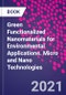 Green Functionalized Nanomaterials for Environmental Applications. Micro and Nano Technologies - Product Thumbnail Image