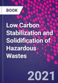 Low Carbon Stabilization and Solidification of Hazardous Wastes- Product Image