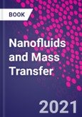 Nanofluids and Mass Transfer- Product Image