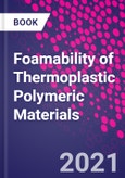 Foamability of Thermoplastic Polymeric Materials- Product Image