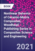 Nonlinear Behavior of Ceramic-Matrix Composites. Woodhead Publishing Series in Composites Science and Engineering- Product Image