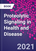 Proteolytic Signaling in Health and Disease- Product Image