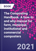 The Composting Handbook. A how-to and why manual for farm, municipal, institutional and commercial composters- Product Image