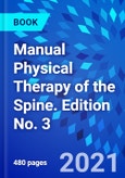 Manual Physical Therapy of the Spine. Edition No. 3- Product Image
