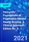 Varcarolis' Foundations of Psychiatric-Mental Health Nursing. A Clinical Approach. Edition No. 9 - Product Thumbnail Image