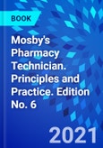 Mosby's Pharmacy Technician. Principles and Practice. Edition No. 6- Product Image