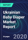 Ukrainian Baby Diaper Market Report- Product Image