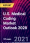 U.S. Medical Coding Market Outlook 2028 - Product Thumbnail Image