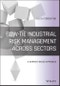 Bow-Tie Industrial Risk Management Across Sectors. A Barrier-Based Approach. Edition No. 1 - Product Thumbnail Image