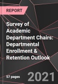 Survey of Academic Department Chairs: Departmental Enrollment & Retention Outlook- Product Image