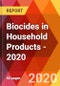 Biocides in Household Products - 2020 - Product Thumbnail Image