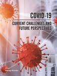 COVID-19: Current Challenges and Future Perspectives- Product Image