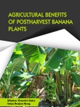Agricultural Benefits of Postharvest Banana Plants- Product Image
