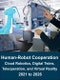 Human-Robot Cooperation Market: Cloud Robotics, Digital Twins, Teleoperation, and Virtual Reality 2021 - 2026 - Product Thumbnail Image