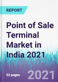 Point of Sale Terminal Market in India 2021- Product Image