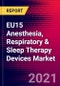 EU15 Anesthesia, Respiratory & Sleep Therapy Devices Market - COVID19 - 2021-2027 - MedSuite - Product Thumbnail Image