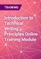 Introduction to Technical Writing Principles Online Training Module - Product Thumbnail Image