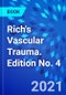 Rich's Vascular Trauma. Edition No. 4 - Product Image