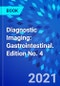 Diagnostic Imaging: Gastrointestinal. Edition No. 4 - Product Thumbnail Image