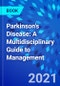 Parkinson's Disease: A Multidisciplinary Guide to Management - Product Image