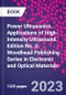 Power Ultrasonics. Applications of High-Intensity Ultrasound. Edition No. 2. Woodhead Publishing Series in Electronic and Optical Materials - Product Thumbnail Image
