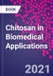 Chitosan in Biomedical Applications - Product Thumbnail Image