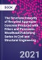 The Structural Integrity of Recycled Aggregate Concrete Produced With Fillers and Pozzolans. Woodhead Publishing Series in Civil and Structural Engineering - Product Thumbnail Image