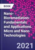 Nano-Bioremediation: Fundamentals and Applications. Micro and Nano Technologies- Product Image