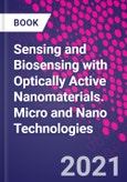 Sensing and Biosensing with Optically Active Nanomaterials. Micro and Nano Technologies- Product Image