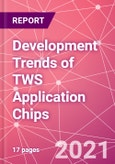 Development Trends of TWS Application Chips- Product Image