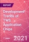 Development Trends of TWS Application Chips - Product Thumbnail Image