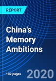 China's Memory Ambitions- Product Image
