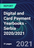 Digital and Card Payment Yearbooks - Serbia 2020/2021- Product Image