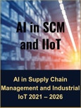 AI in Supply Chain Management and Industrial IoT 2021 - 2026- Product Image