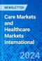 Care Markets and Healthcare Markets International - Product Thumbnail Image
