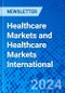 Healthcare Markets and Healthcare Markets International - Product Thumbnail Image
