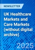 UK Healthcare Markets and Care Markets (without digital archive)- Product Image