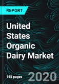 United States Organic Dairy Market by Segment (Milk, Yogurt, Cheese), Milk Type (Whole, Reduced & Low Fat, Flavored), Packaging, Distribution Channel, Company Analysis- Product Image