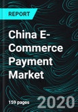China E-Commerce Payment Market by Segment (Apparel, Electronics, Travel, Household, Health, Grocery), Payment Method (Bank Transfer, Card, Digital Wallet, & Others), Company Analysis- Product Image
