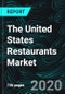 The United States Restaurants Market, Forecast by Segment, Commercial Services by Sub-Segment, Non-Commercial Services by Sub-segment, Restaurant Expenditures, Key Players - Product Thumbnail Image